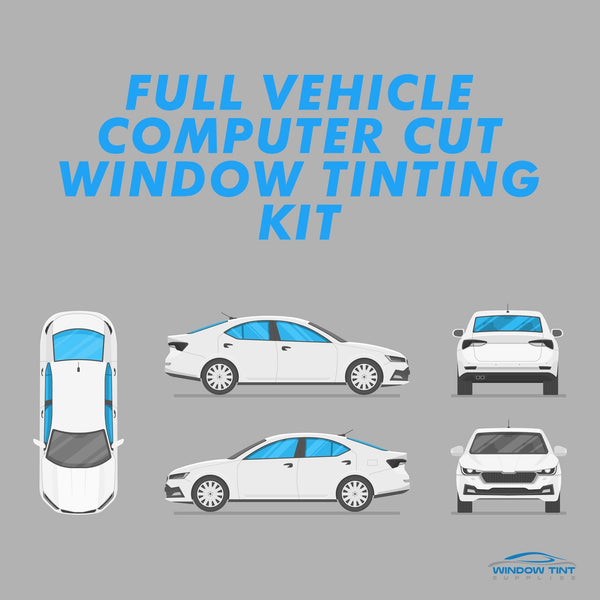 Full Vehicle - Computer Cut Window Tinting Kit